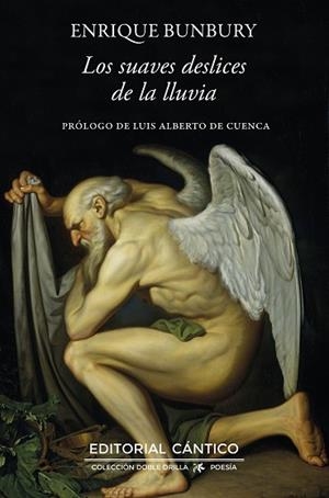 LOS SUAVES DESLICES DE LA LLUVIA | 9788410288652 | ENRIQUE BUNBURY | Llibreria Online de Banyoles | Comprar llibres en català i castellà online