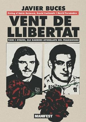 VENT DE LLIBERTAT | 9791387872694 | BUCES, JAVIER | Llibreria Online de Banyoles | Comprar llibres en català i castellà online