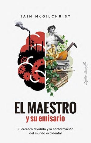 MAESTRO Y SU EMISARIO, EL | 9791399039153 | MCGILCHRIST, IAIN | Llibreria Online de Banyoles | Comprar llibres en català i castellà online