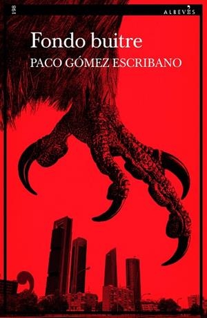 FONDO BUITRE | 9788410455337 | GÓMEZ ESCRIBANO, PACO | Llibreria Online de Banyoles | Comprar llibres en català i castellà online