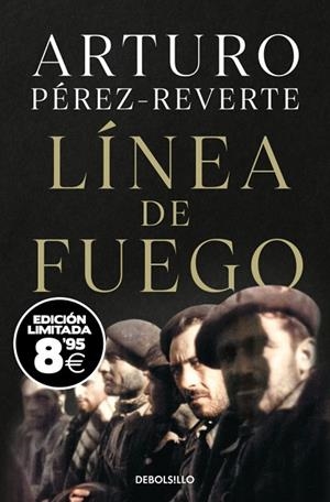 LÍNEA DE FUEGO  (EDICIÓN BLACK FRIDAY) | 9788466389075 | PÉREZ-REVERTE, ARTURO | Llibreria Online de Banyoles | Comprar llibres en català i castellà online