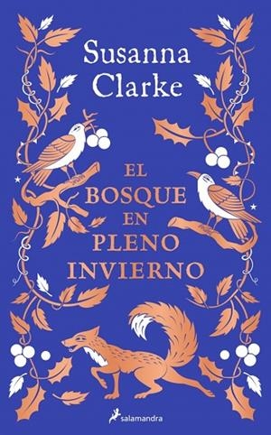 EL BOSQUE EN PLENO INVIERNO | 9788419851314 | CLARKE, SUSANNA | Llibreria L'Altell - Llibreria Online de Banyoles | Comprar llibres en català i castellà online - Llibreria de Girona