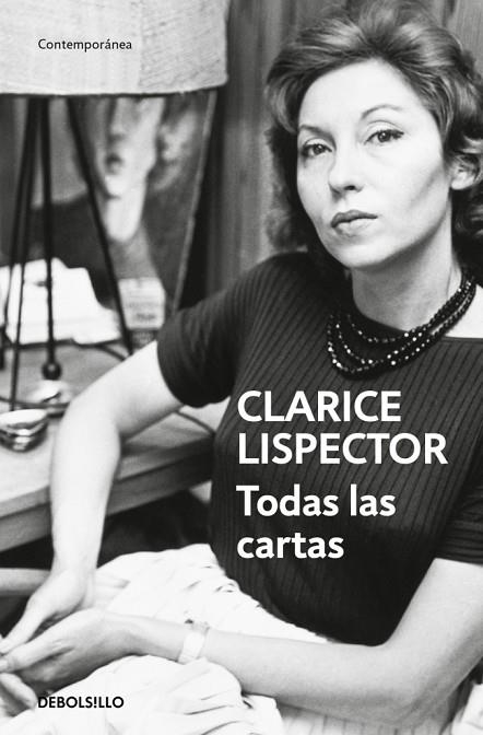 TODAS LAS CARTAS | 9788466381772 | LISPECTOR, CLARICE | Llibreria Online de Banyoles | Comprar llibres en català i castellà online