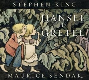 HANSEL I GRETEL | 9788426433084 | KING, STEPHEN/SENDAK, MAURICE | Llibreria Online de Banyoles | Comprar llibres en català i castellà online
