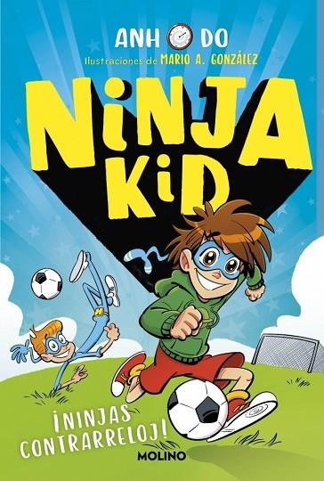 NINJA KID 16 - ¡NINJAS CONTRARRELOJ! | 9788427250826 | DO, ANH | Llibreria L'Altell - Llibreria Online de Banyoles | Comprar llibres en català i castellà online - Llibreria de Girona