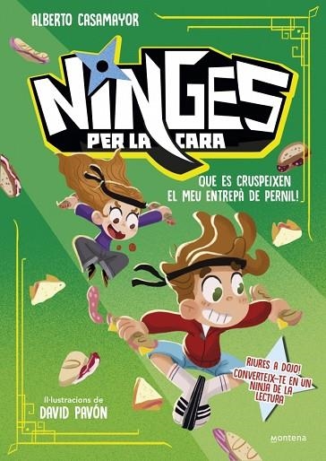 NINGES PER LA CARA 2 - QUE ES CRUSPEIXEN EL MEU ENTREPÀ DE PERNIL! | 9791387598051 | CASAMAYOR, ALBERTO | Llibreria L'Altell - Llibreria Online de Banyoles | Comprar llibres en català i castellà online - Llibreria de Girona