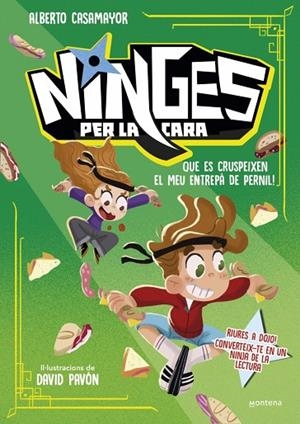 NINGES PER LA CARA 2 - QUE ES CRUSPEIXEN EL MEU ENTREPÀ DE PERNIL! | 9791387598051 | CASAMAYOR, ALBERTO | Llibreria Online de Banyoles | Comprar llibres en català i castellà online
