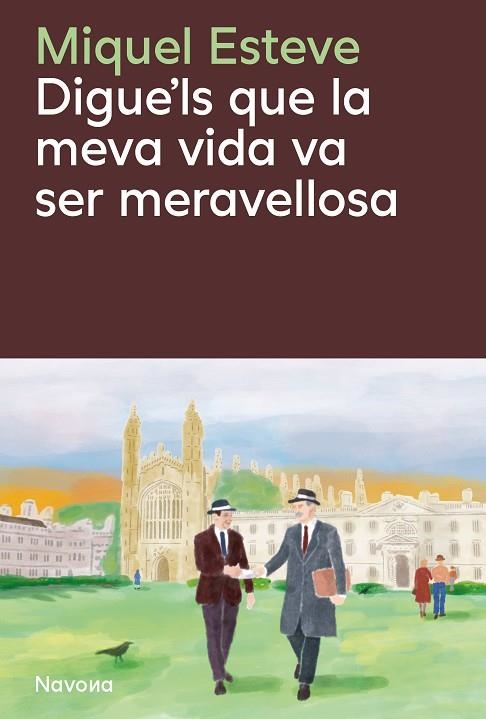 DIGUE'LS QUE LA MEVA VIDA VA SER MERAVELLOSA | 9788410180475 | ESTEVE VALLDEPÉREZ, MIQUEL | Llibreria Online de Banyoles | Comprar llibres en català i castellà online