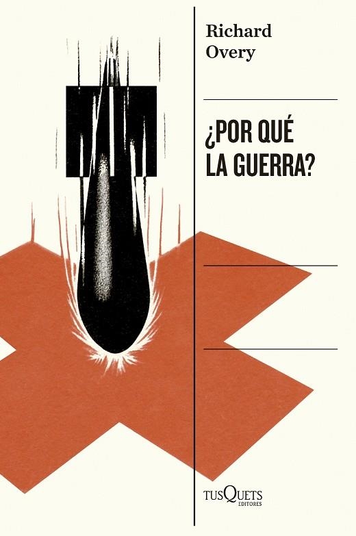 ¿POR QUÉ LA GUERRA? | 9788411076746 | OVERY, RICHARD | Llibreria L'Altell - Llibreria Online de Banyoles | Comprar llibres en català i castellà online - Llibreria de Girona