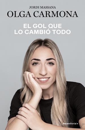 EL GOL QUE LO CAMBIÓ TODO | 9788410274280 | CARMONA, OLGA/MASSANA, JORDI | Llibreria Online de Banyoles | Comprar llibres en català i castellà online
