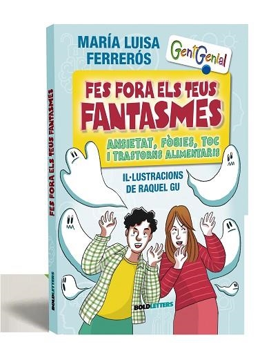 FES FORA ELS TEUS FANTASMES | 9788418246968 | FERRERÓS TOR, MARÍA LUISA | Llibreria L'Altell - Llibreria Online de Banyoles | Comprar llibres en català i castellà online - Llibreria de Girona