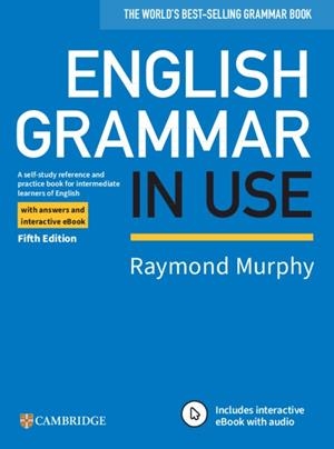 ENGLISH GRAMMAR IN USE BOOK WITH ANSWERS AND INTERACTIVE EBOOK | 9781108586627 | MURPHY,RAYMOND | Llibreria Online de Banyoles | Comprar llibres en català i castellà online