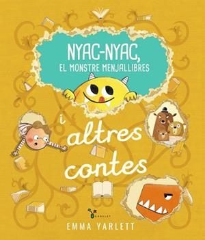 NYAC-NYAC, EL MONSTRE MENJALLIBRES I ALTRES CONTES | 9788413494715 | YARLETT, EMMA | Llibreria Online de Banyoles | Comprar llibres en català i castellà online