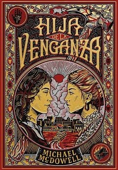 HIJA DE LA VENGANZA | 9788410323810 | MCDOWELL, MICHAEL | Llibreria Online de Banyoles | Comprar llibres en català i castellà online