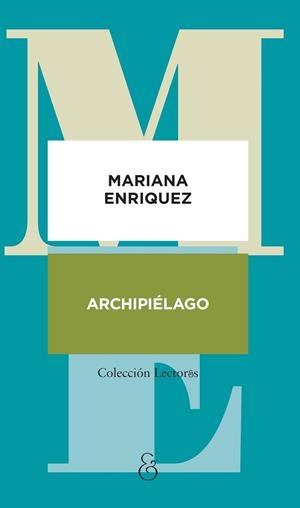 ARCHIPIÉLAGO | 9788412965520 | ENRIQUEZ, MARIANA | Llibreria L'Altell - Llibreria Online de Banyoles | Comprar llibres en català i castellà online - Llibreria de Girona