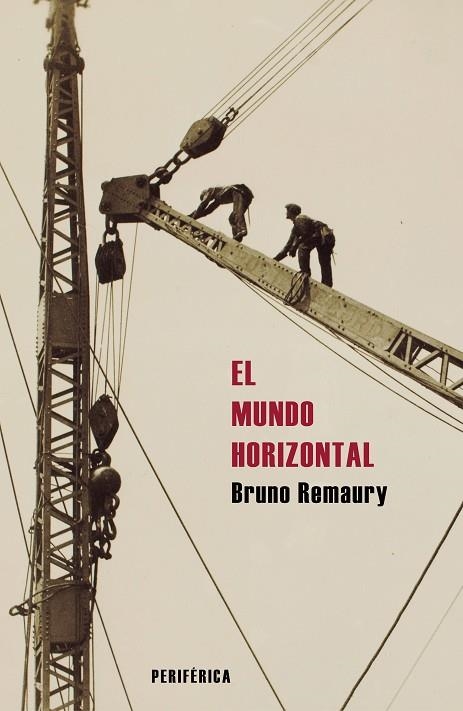 EL MUNDO HORIZONTAL | 9788410171398 | REMAURY, BRUNO | Llibreria Online de Banyoles | Comprar llibres en català i castellà online