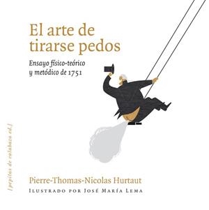 ARTE DE TIRARSE PEDOS, EL | 9788493720551 | HURTAUT, PIERRE-THOMAS-NICOLAS | Llibreria L'Altell - Llibreria Online de Banyoles | Comprar llibres en català i castellà online - Llibreria de Girona