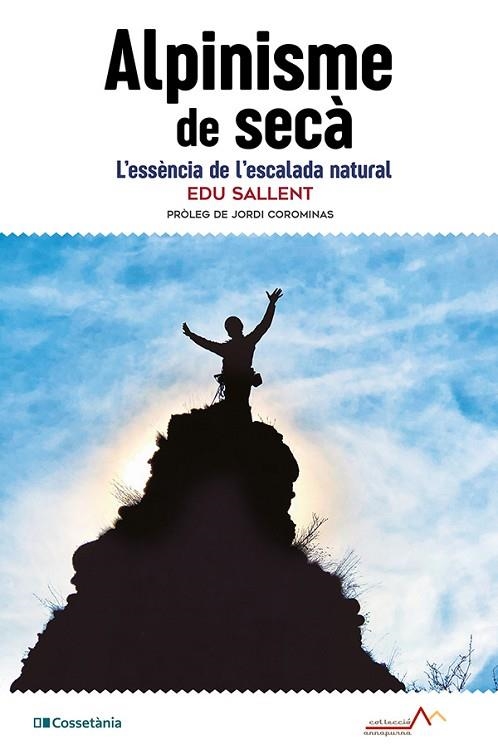 ALPINISME DE SECÀ | 9788413565194 | SALLENT I VILANOVA, EDUARD | Llibreria Online de Banyoles | Comprar llibres en català i castellà online