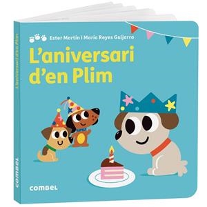 L'ANIVERSARI D'EN PLIM | 9788411582902 | MARTÍN RODRÍGUEZ, MARIA ESTER/GASSO GIMENO, ANNA MARÍA | Llibreria L'Altell - Llibreria Online de Banyoles | Comprar llibres en català i castellà online - Llibreria de Girona