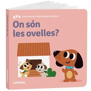 ON SÓN LES OVELLES? | 9788411582926 | MARTÍN RODRÍGUEZ, MARIA ESTER/GASSO GIMENO, ANNA MARÍA | Llibreria L'Altell - Llibreria Online de Banyoles | Comprar llibres en català i castellà online - Llibreria de Girona