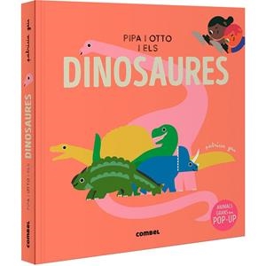 PIPA I OTTO I ELS DINOSAURES | 9788411582643 | GEIS CONTI, PATRICIA | Llibreria Online de Banyoles | Comprar llibres en català i castellà online