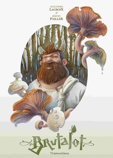 BRUTALOT | 9788419829597 | LACROIX, ALEXANDRE | Llibreria Online de Banyoles | Comprar llibres en català i castellà online