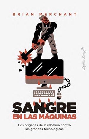 SANGRE EN LAS MÁQUINAS | 9791399039238 | MERCHANT, BRIAN | Llibreria Online de Banyoles | Comprar llibres en català i castellà online