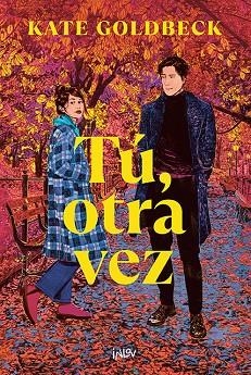 TÚ, OTRA VEZ | 9788410399020 | GOLDBECK, KATE | Llibreria L'Altell - Llibreria Online de Banyoles | Comprar llibres en català i castellà online - Llibreria de Girona