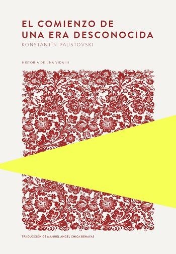 EL COMIENZO DE UNA ERA DESCONOCIDA | 9789992083017 | PAUSTOVSKI, KONSTANTÍN | Llibreria Online de Banyoles | Comprar llibres en català i castellà online