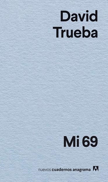 MI 69 | 9788433947895 | TRUEBA, DAVID | Llibreria L'Altell - Llibreria Online de Banyoles | Comprar llibres en català i castellà online - Llibreria de Girona