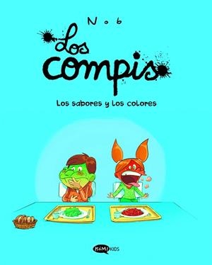 LOS COMPIS 2. LOS SABORES Y LOS COLORES | 9791387744021 | NOB | Llibreria Online de Banyoles | Comprar llibres en català i castellà online