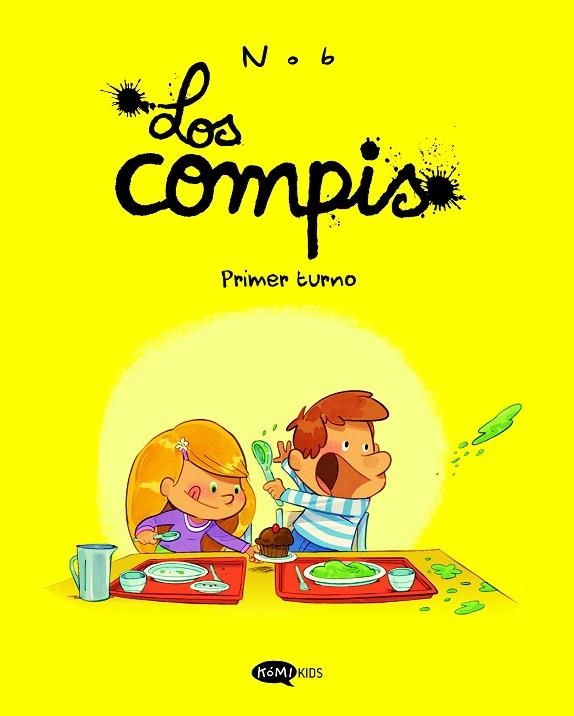 LOS COMPIS 1. PRIMER TURNO | 9791387744007 | NOB | Llibreria Online de Banyoles | Comprar llibres en català i castellà online