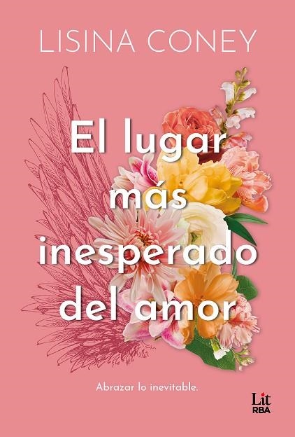 EL LUGAR MÁS INESPERADO DEL AMOR | 9788411329859 | CONEY, LISINA | Llibreria Online de Banyoles | Comprar llibres en català i castellà online