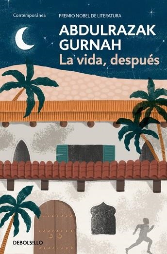 LA VIDA, DESPUÉS. PREMIO NOBEL DE LITERATURA 2021 | 9788466379908 | GURNAH, ABDULRAZAK | Llibreria L'Altell - Llibreria Online de Banyoles | Comprar llibres en català i castellà online - Llibreria de Girona