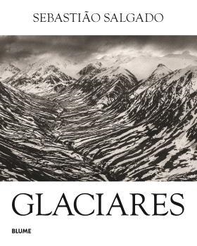 GLACIARES | 9791387881252 | SALGADO, SEBASTIÃO | Llibreria Online de Banyoles | Comprar llibres en català i castellà online