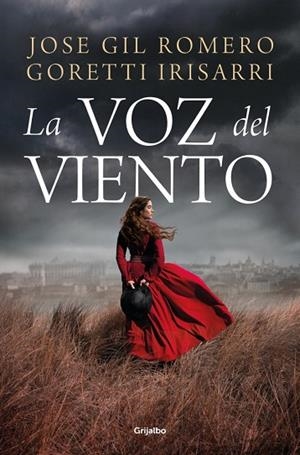 LA VOZ DEL VIENTO | 9788425371554 | GIL ROMERO, JOSE/IRISARRI, GORETTI | Llibreria Online de Banyoles | Comprar llibres en català i castellà online
