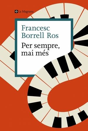 PER SEMPRE, MAI MÉS | 9788410009592 | BORRELL ROS, FRANCESC | Llibreria L'Altell - Llibreria Online de Banyoles | Comprar llibres en català i castellà online - Llibreria de Girona