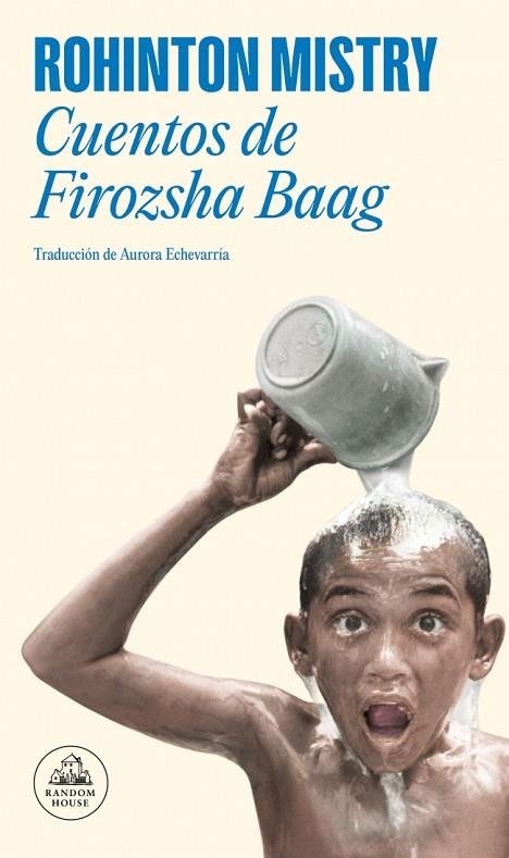 CUENTOS DE FIROZSHA BAAG | 9788439720645 | MISTRY, ROHINTON | Llibreria Online de Banyoles | Comprar llibres en català i castellà online