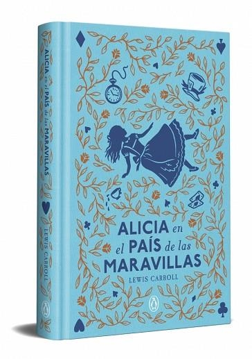 ALICIA EN EL PAÍS DE LAS MARAVILLAS (EDICIÓN ESPECIAL EN TAPA DURA) | 9788491057772 | CARROLL, LEWIS | Llibreria Online de Banyoles | Comprar llibres en català i castellà online