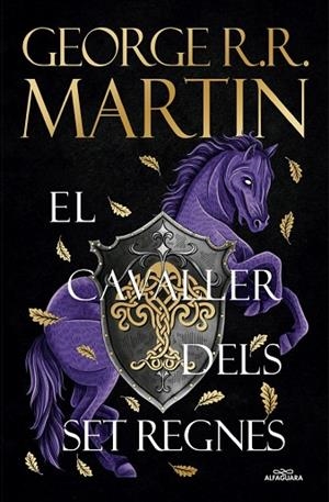 EL CAVALLER DELS SET REGNES | 9788410190931 | MARTIN, GEORGE R. R. | Llibreria Online de Banyoles | Comprar llibres en català i castellà online
