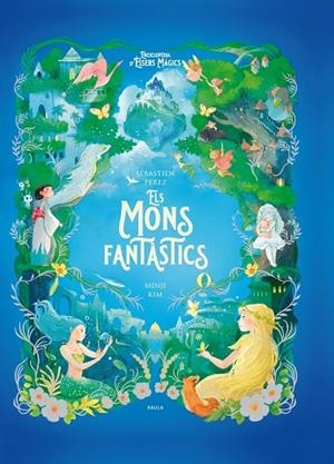 ELS MONS FANTÀSTICS | 9788447954773 | Llibreria Online de Banyoles | Comprar llibres en català i castellà online