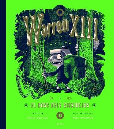 WARREN XIII I EL BOSC DELS XIUXIUEJOS | 9788447953288 | DEL RIO, TANIA | Llibreria Online de Banyoles | Comprar llibres en català i castellà online