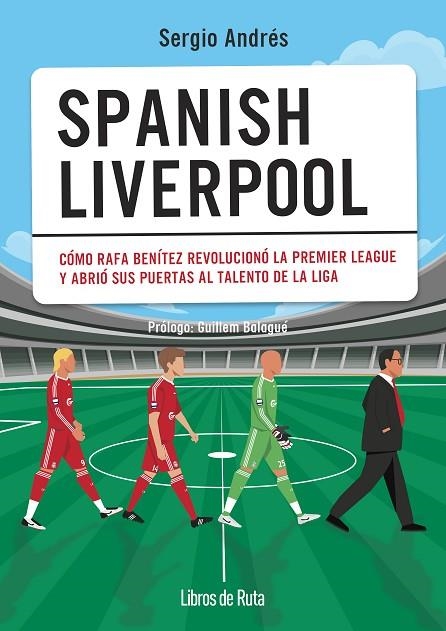 SPANISH LIVERPOOL | 9788412905724 | SERGIO ANDRÉS MEDINA | Llibreria L'Altell - Llibreria Online de Banyoles | Comprar llibres en català i castellà online - Llibreria de Girona