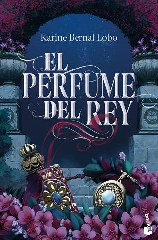 EL PERFUME DEL REY | 9788408309659 | BERNAL LOBO, KARINE | Llibreria L'Altell - Llibreria Online de Banyoles | Comprar llibres en català i castellà online - Llibreria de Girona