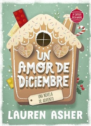 UN AMOR DE DICIEMBRE | 9788427054479 | ASHER, LAUREN | Llibreria L'Altell - Llibreria Online de Banyoles | Comprar llibres en català i castellà online - Llibreria de Girona