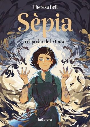 SÈPIA I EL PODER DE LA TINTA | 9788424676414 | BELL, THERESA | Llibreria Online de Banyoles | Comprar llibres en català i castellà online