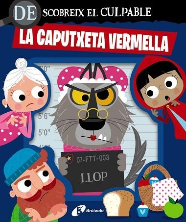 DESCOBREIX EL CULPABLE. LA CAPUTXETA VERMELLA | 9788413495064 | VARIOS AUTORES | Llibreria Online de Banyoles | Comprar llibres en català i castellà online