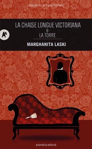 LA CHAISE LONGUE VICTORIANA & LA TORRE | 9788410141209 | LASKI, MARGHANITA/SALAS RODRÍGUEZ, LAURA | Llibreria Online de Banyoles | Comprar llibres en català i castellà online