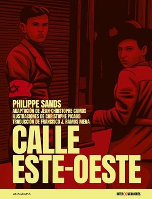 CALLE ESTE-OESTE | 9788433929945 | SANDS, PHILIPPE/CAMUS, JEAN-CHRISTOPHE/PICAUD, CHRISTOPHE | Llibreria Online de Banyoles | Comprar llibres en català i castellà online