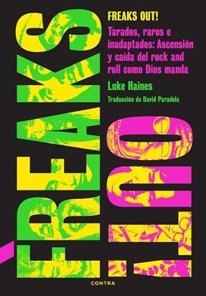 FREAKS OUT! | 9788410045323 | HAINES, LUKE | Llibreria Online de Banyoles | Comprar llibres en català i castellà online